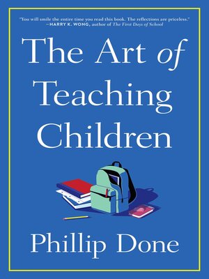 cover image of The Art of Teaching Children